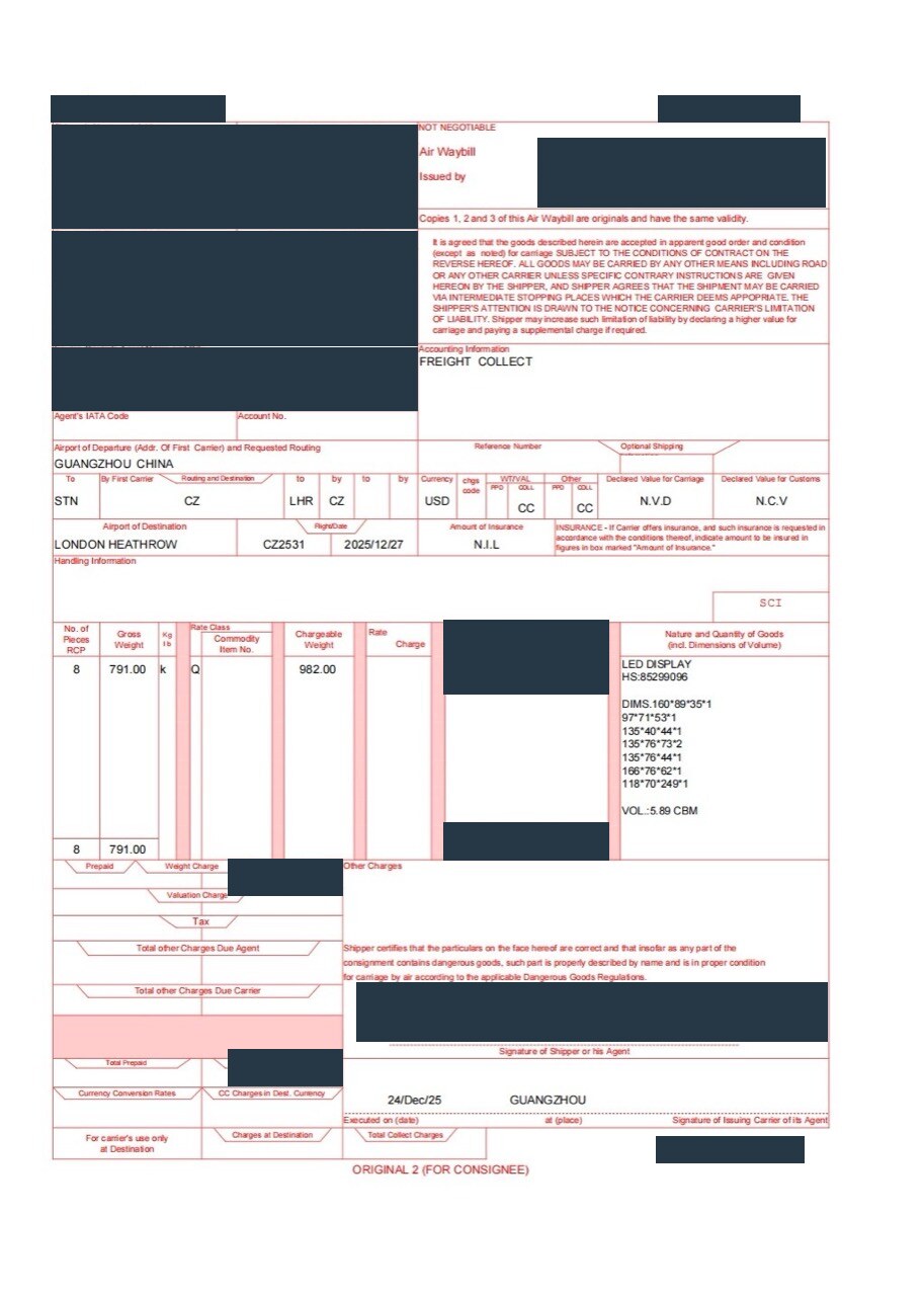 Redacted air waybill for LED display cargo shipped by direct China Southern flight from Guangzhou CAN to London Heathrow LHR with DDU door delivery